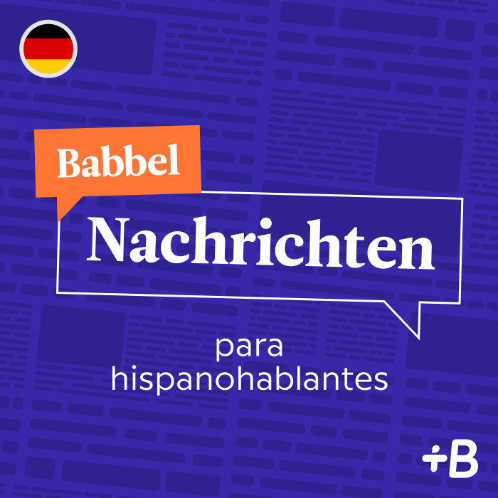 Babbel Nachrichten – para hispanohablantes  – S2 artwork